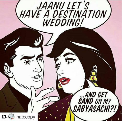 LOL! Super funny Indian wedding quote on destination weddings | Curated by Witty Vows